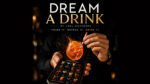 Dream a Drink (IOS) by Joel Dickinson